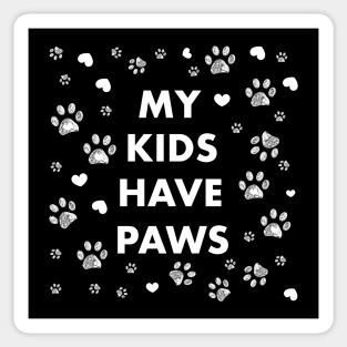 My kids have paws Sticker